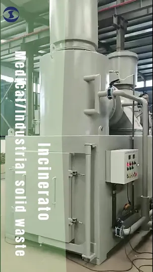 High Proformance Garbage Incinerator for Hospital Industry